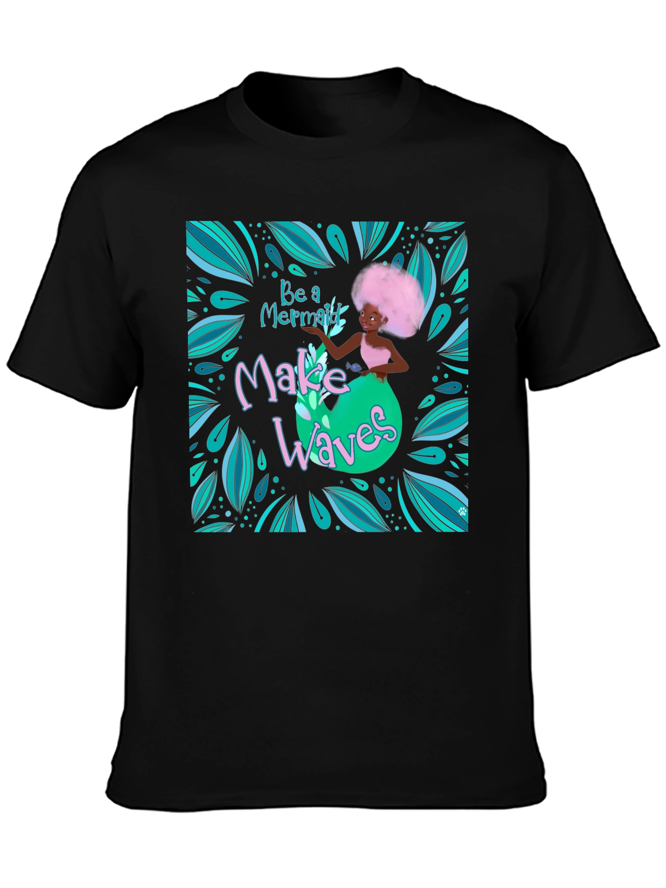 Be a Mermaid Graphic Tee