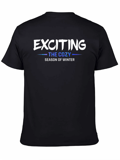 Exciting Cozy Winter Season T-Shirt