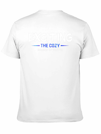 Exciting Cozy Winter Season T-Shirt