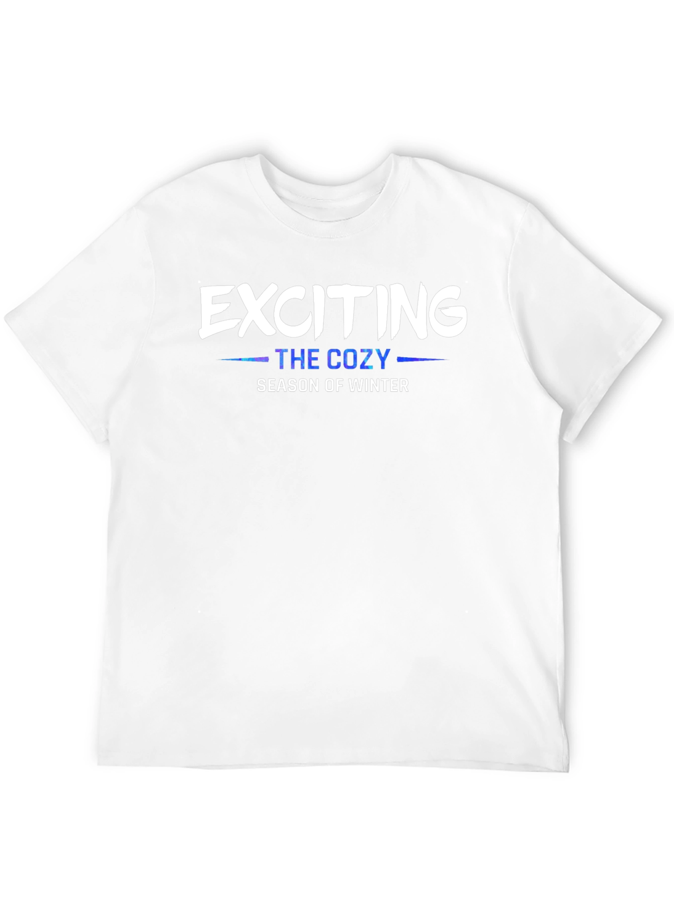 Exciting Cozy Winter Season T-Shirt