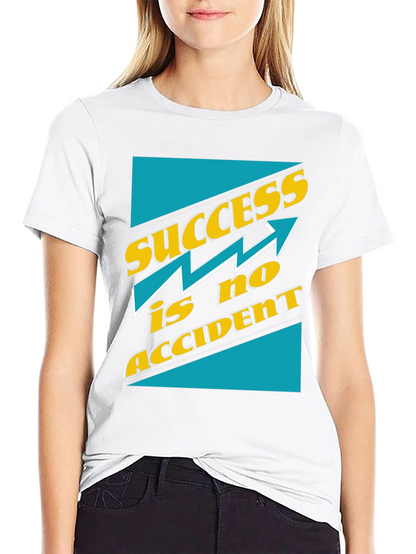 Success Is No Accident T-Shirt