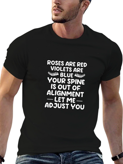 Roses are Red Spine Adjustment Humor T-Shirt