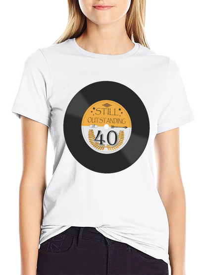 Still Outstanding at 40 Black T-Shirt