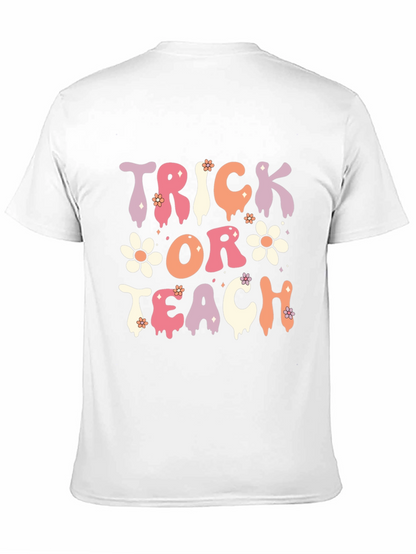 Trick or Teach Halloween Teacher T-Shirt