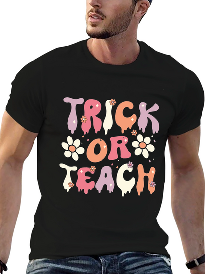 Trick or Teach Halloween Teacher T-Shirt