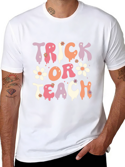 Trick or Teach Halloween Teacher T-Shirt