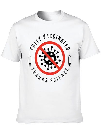 Fully Vaccinated Thanks Science T-Shirt