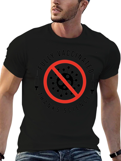 Fully Vaccinated Thanks Science T-Shirt
