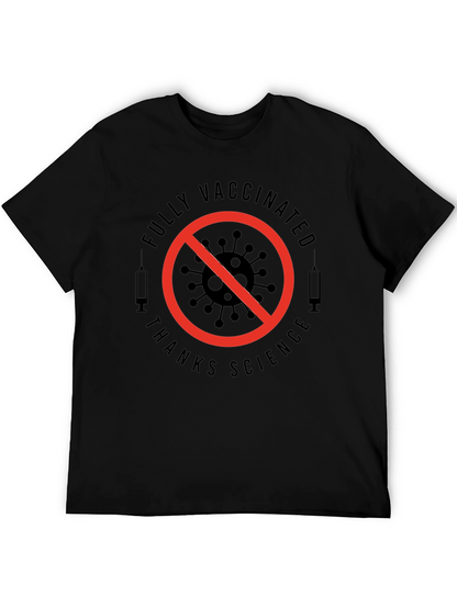 Fully Vaccinated Thanks Science T-Shirt