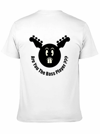 Are You The Bass Player T-Shirt - Cartoon Style