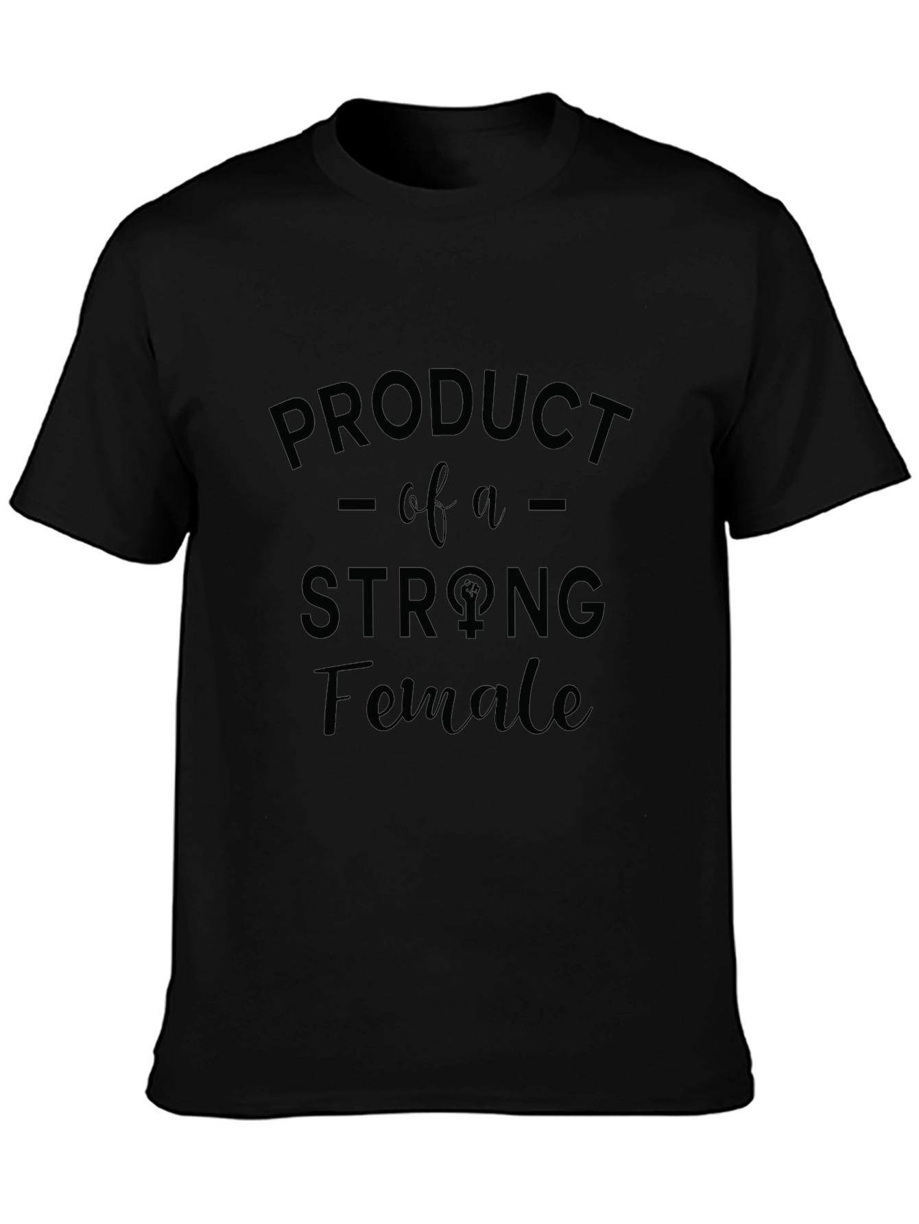 Strong Female T-Shirt - Empowering Womens Tee