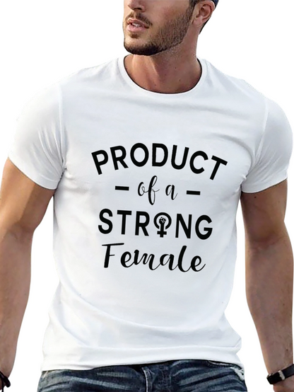 Strong Female T-Shirt - Empowering Womens Tee