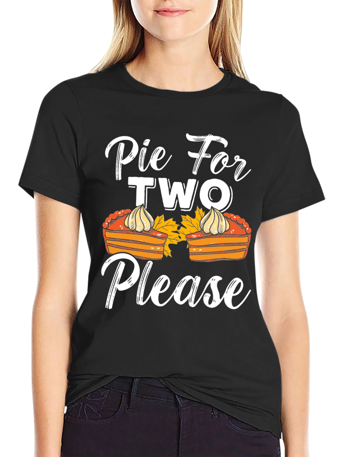 Pie For Two Please T-Shirt - Thanksgiving Apparel