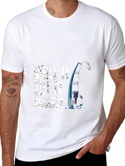 Drill It Till It Squirts Fishing T-Shirt