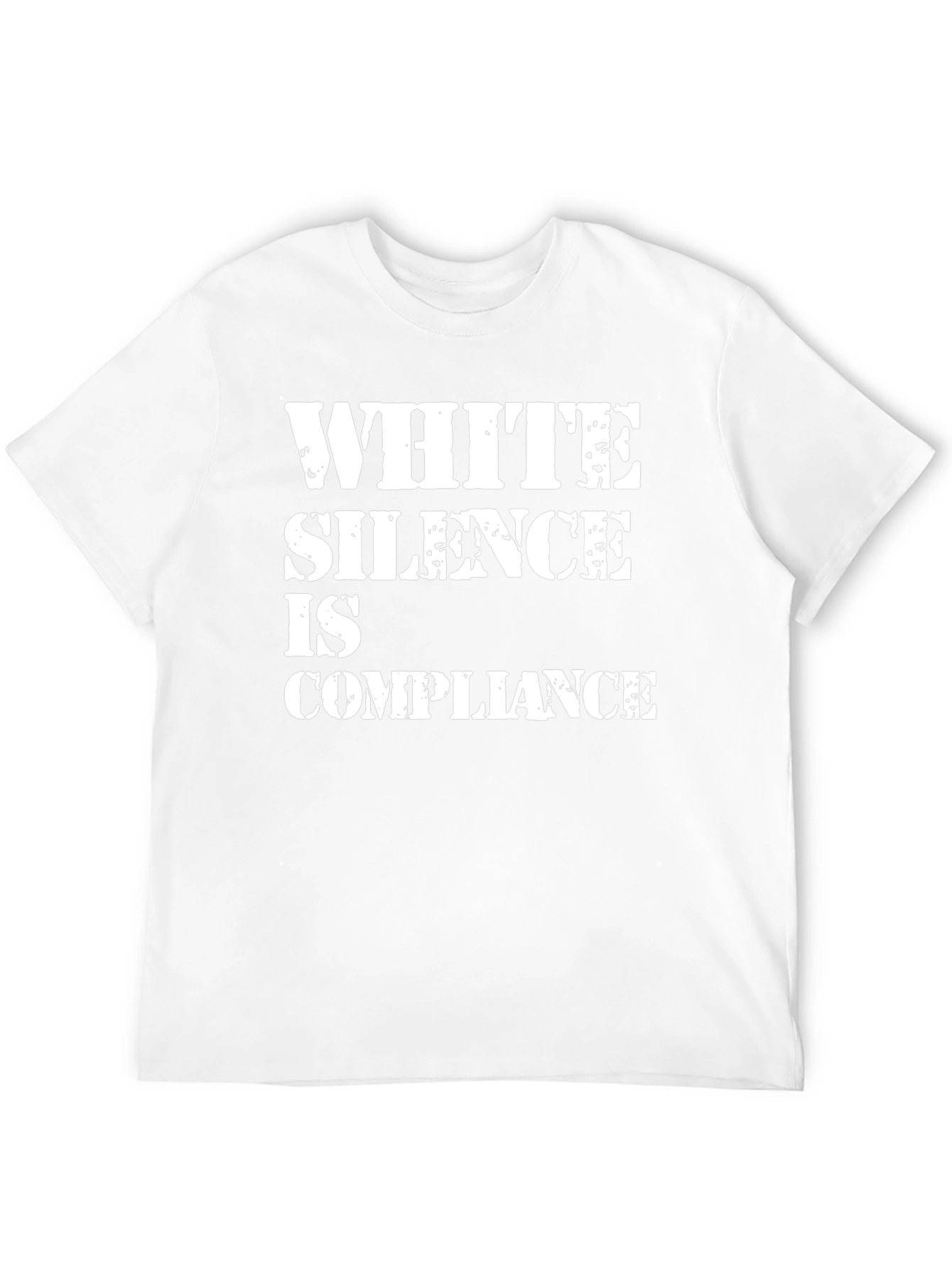 White Silence Is Compliance Graphic Tee