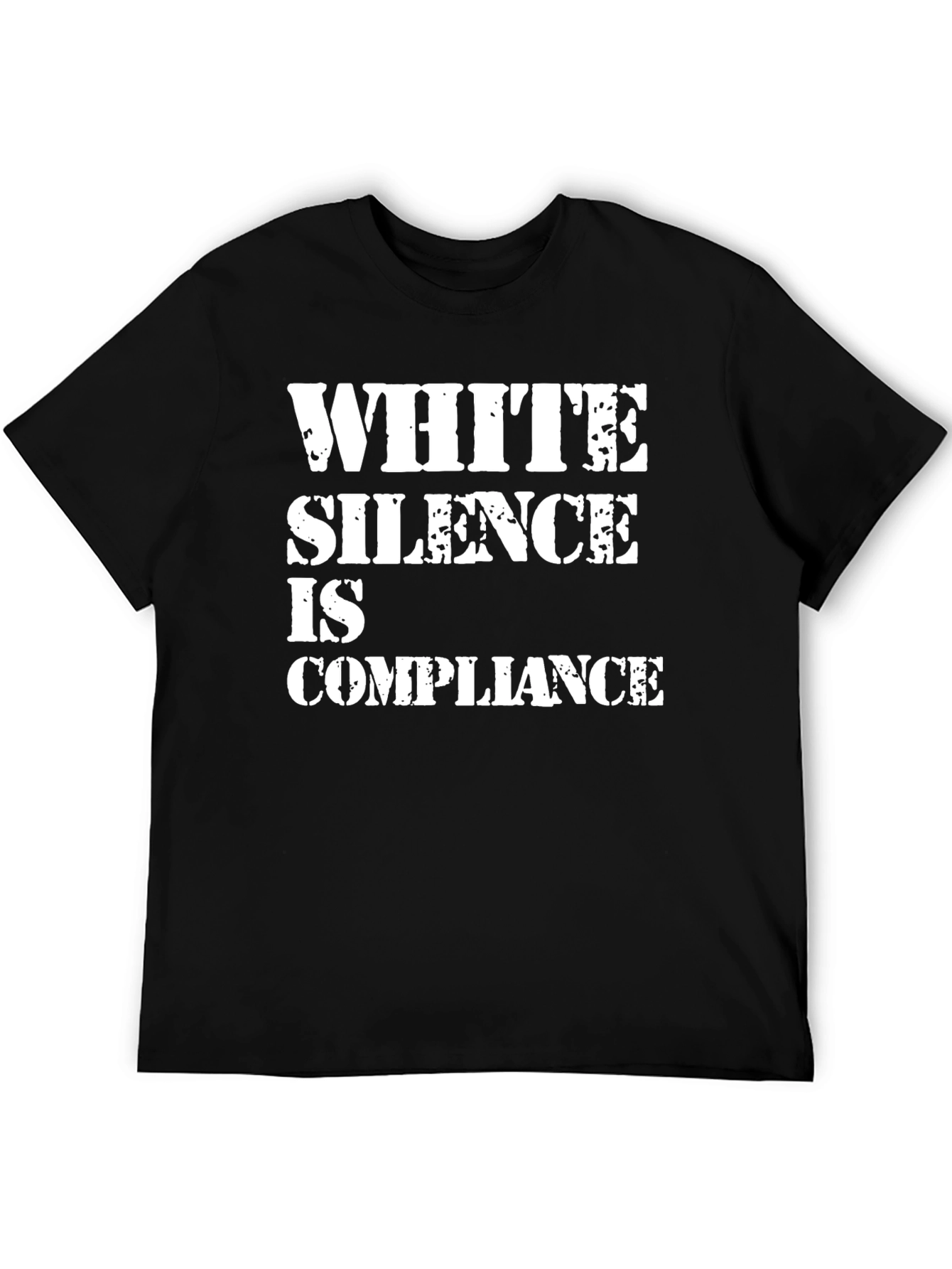 White Silence Is Compliance Graphic Tee