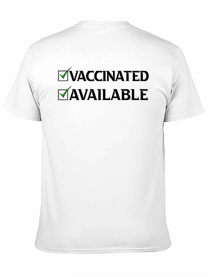 Vaccinated & Available T-Shirt - Black