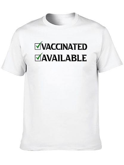 Vaccinated & Available T-Shirt - Black