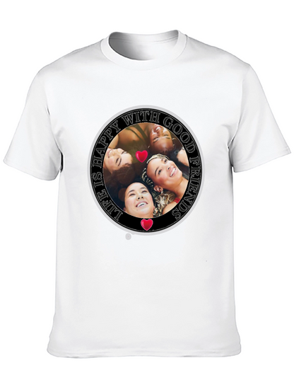 Happy With Good Friends Crew Neck T-Shirt