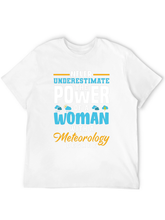 Meteorology Woman Power T-Shirt Funny Weather Gift