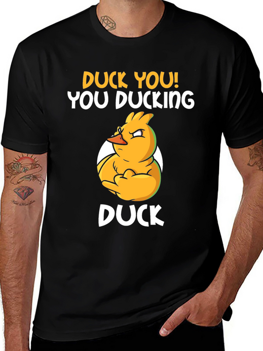 Duck You! Funny Graphic T-Shirt