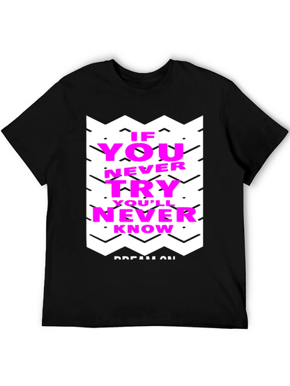 Motivational Graphic Tee - Never Know