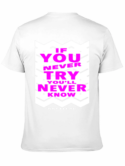 Motivational Graphic Tee - Never Know