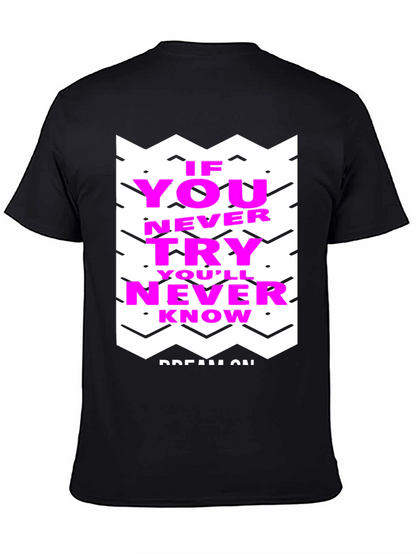 Motivational Graphic Tee - Never Know