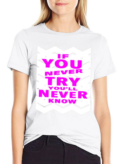 Motivational Graphic Tee - Never Know