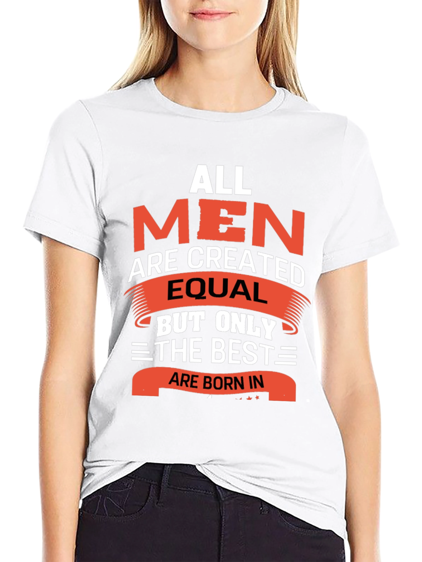 All Men Are Created Equal T-Shirt
