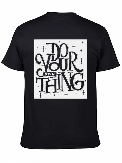 Do Your Own Thing Graphic Tee