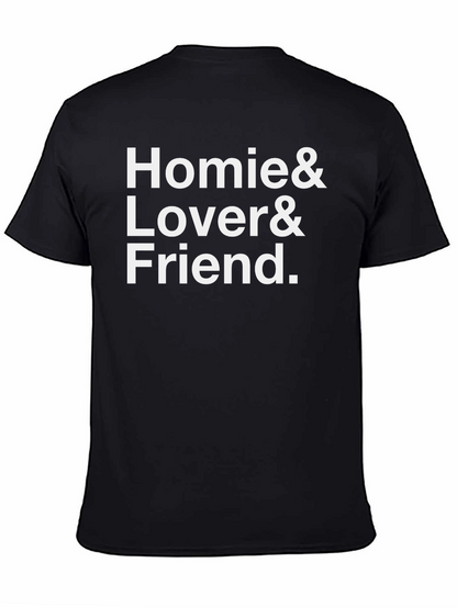 Homie Lover Friend Black T-Shirt