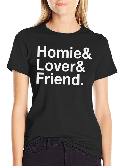 Homie Lover Friend Black T-Shirt