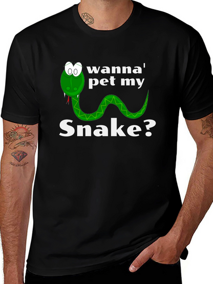 Wanna Pet My Snake? Funny Graphic T-Shirt
