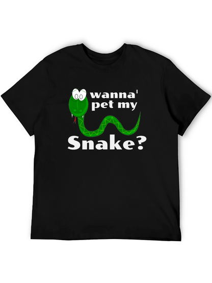 Wanna Pet My Snake? Funny Graphic T-Shirt