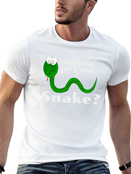 Wanna Pet My Snake? Funny Graphic T-Shirt