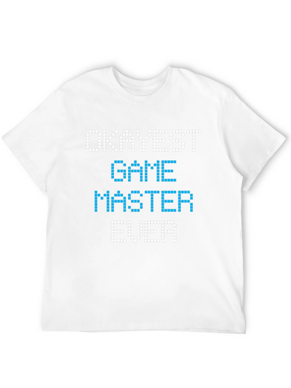 Okayest Game Master Ever Graphic Tee