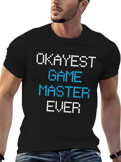 Okayest Game Master Ever Graphic Tee
