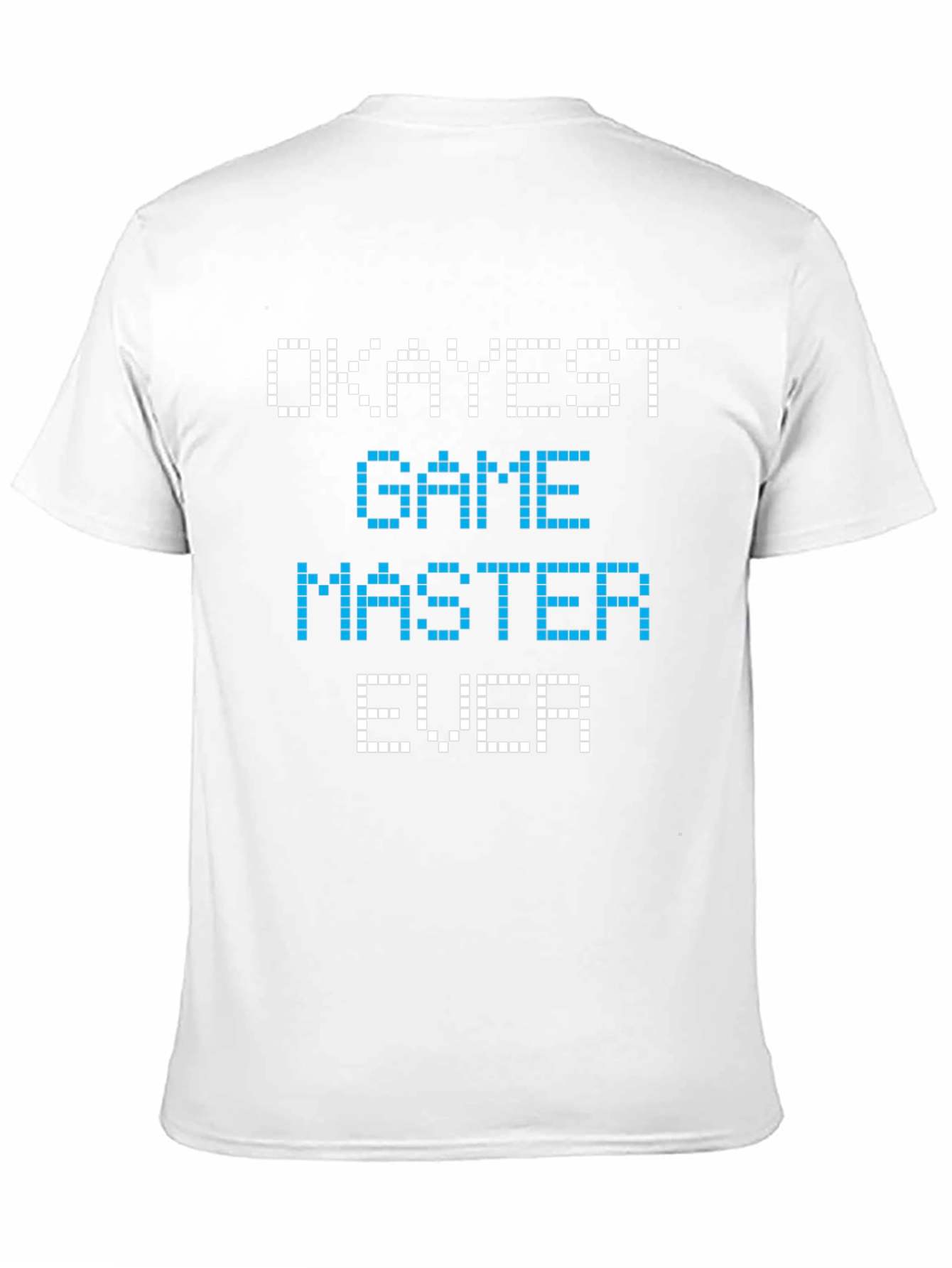 Okayest Game Master Ever Graphic Tee