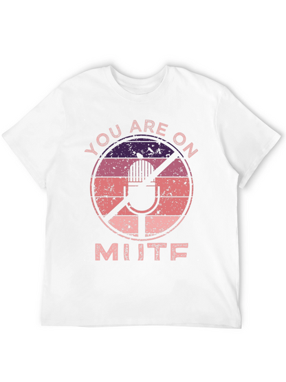 You Are On Mute T-Shirt Funny Zoom Meeting Shirt