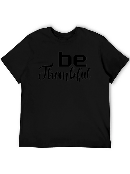 Be Thankful Graphic Tee
