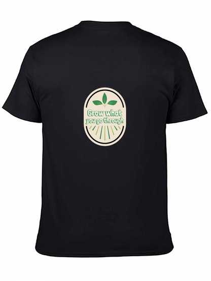 Grow What You Go Through Graphic Tee