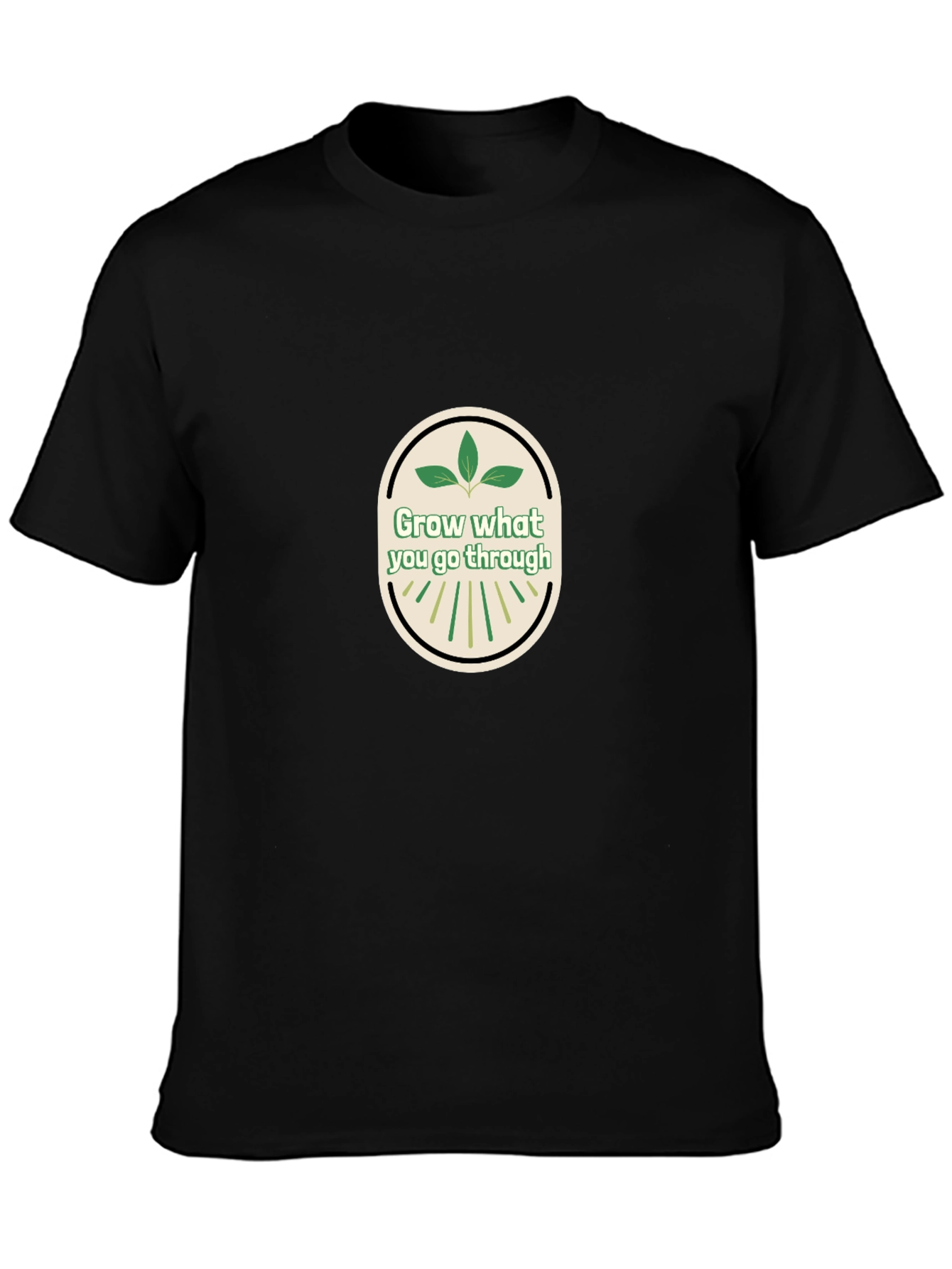 Grow What You Go Through Graphic Tee