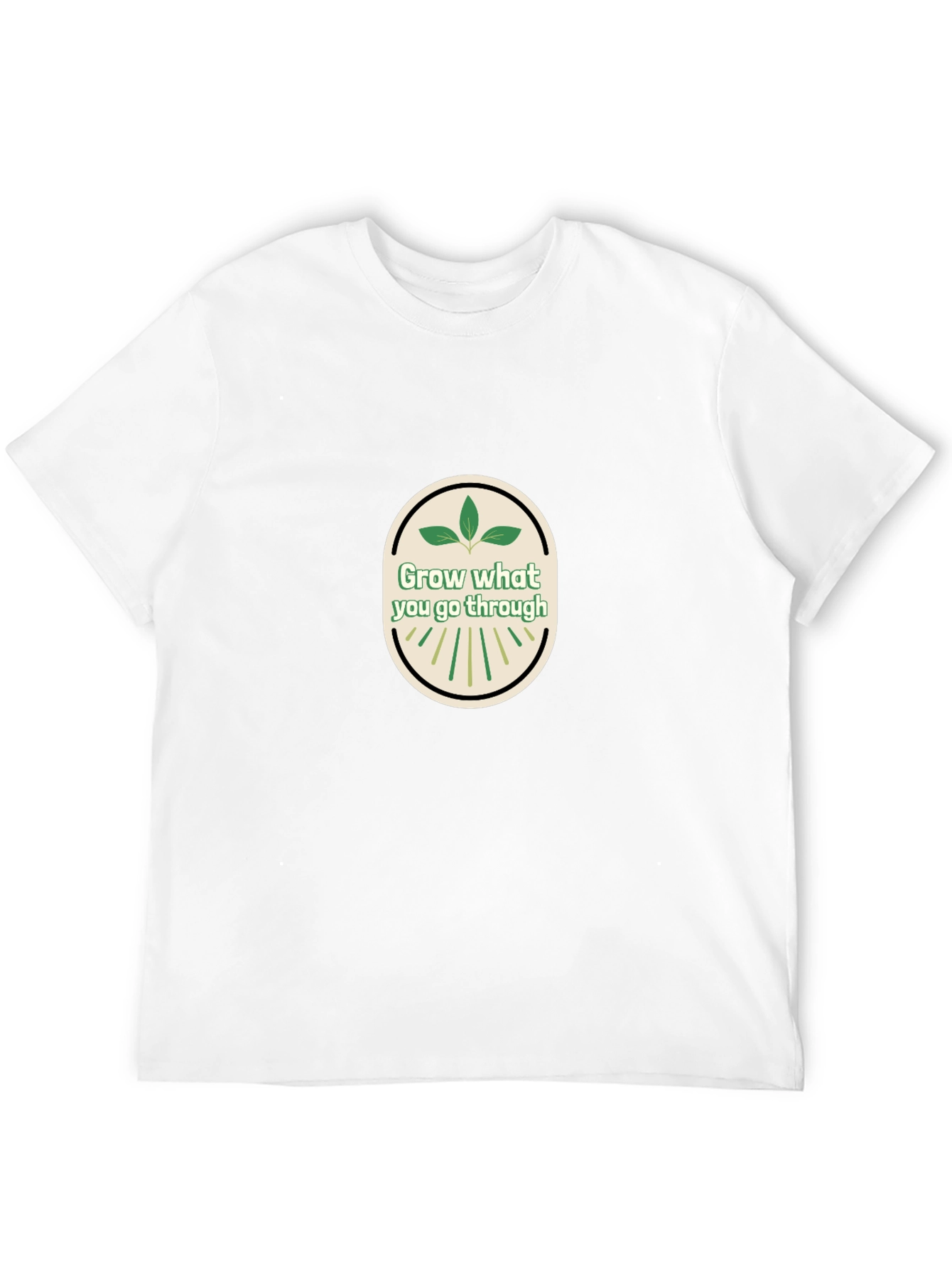 Grow What You Go Through Graphic Tee