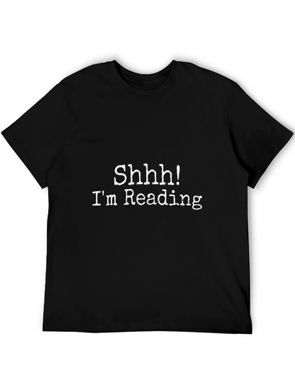 Shhh! Im Reading T-Shirt - Book Lover Tee