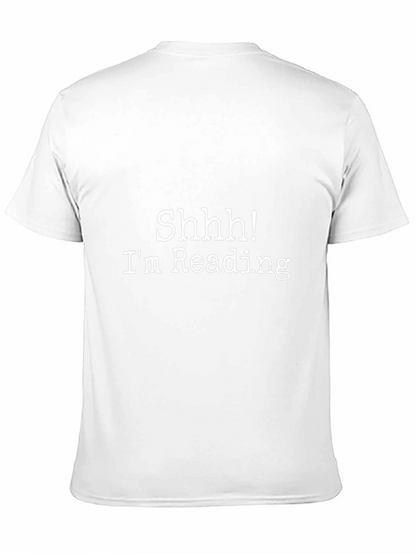 Shhh! Im Reading T-Shirt - Book Lover Tee