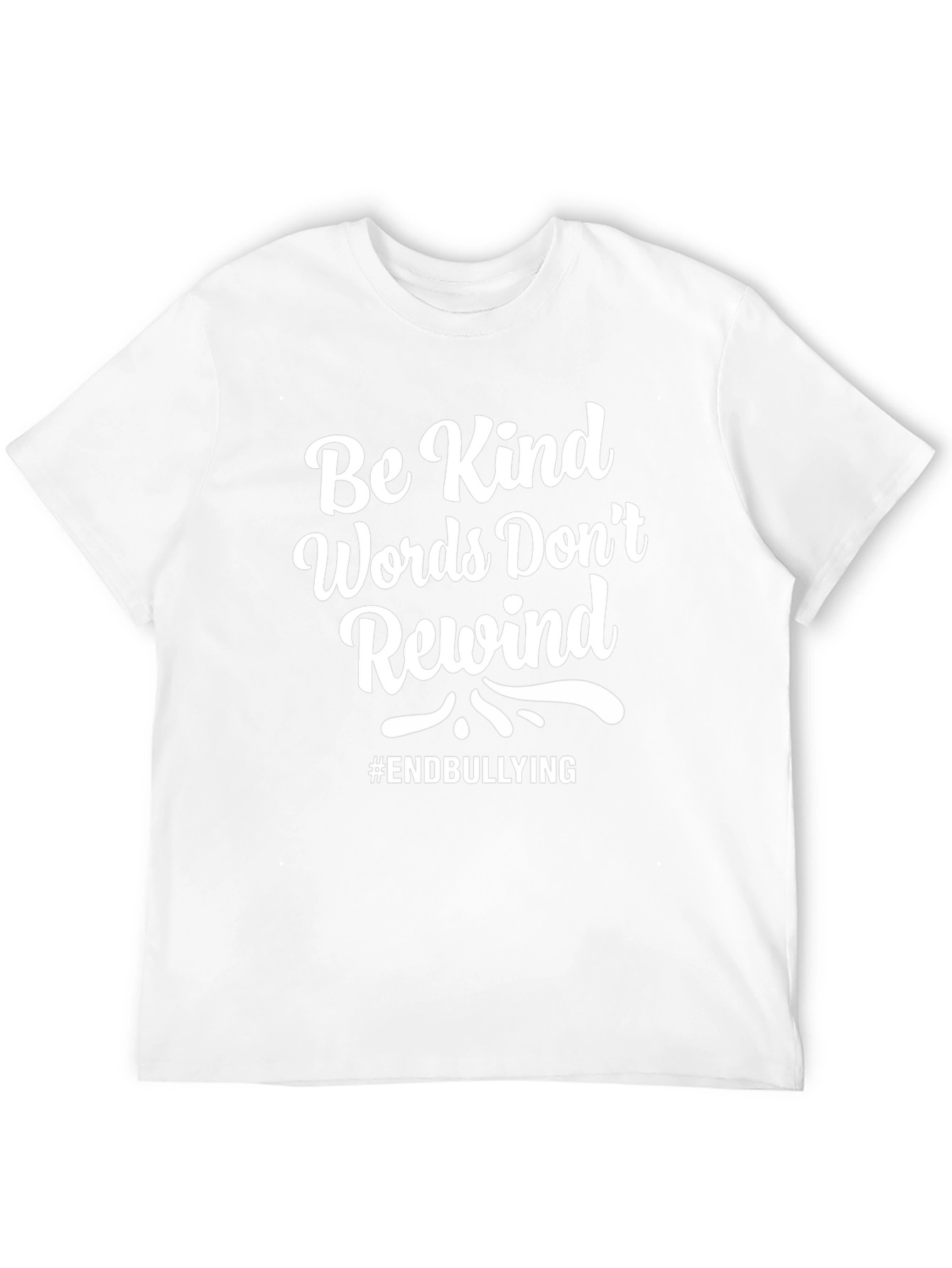 Be Kind Words Dont Rewind T-Shirt