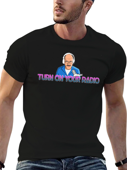 Turn On Your Radio Black Graphic T-Shirt