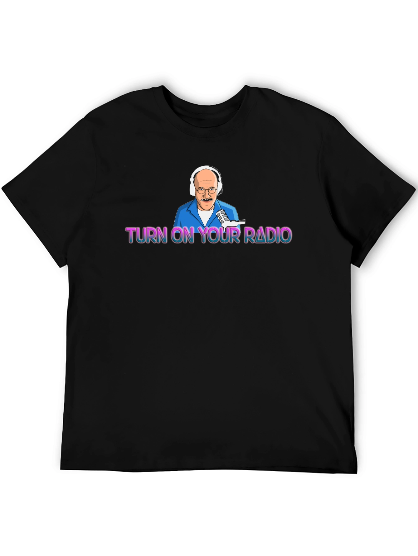 Turn On Your Radio Black Graphic T-Shirt