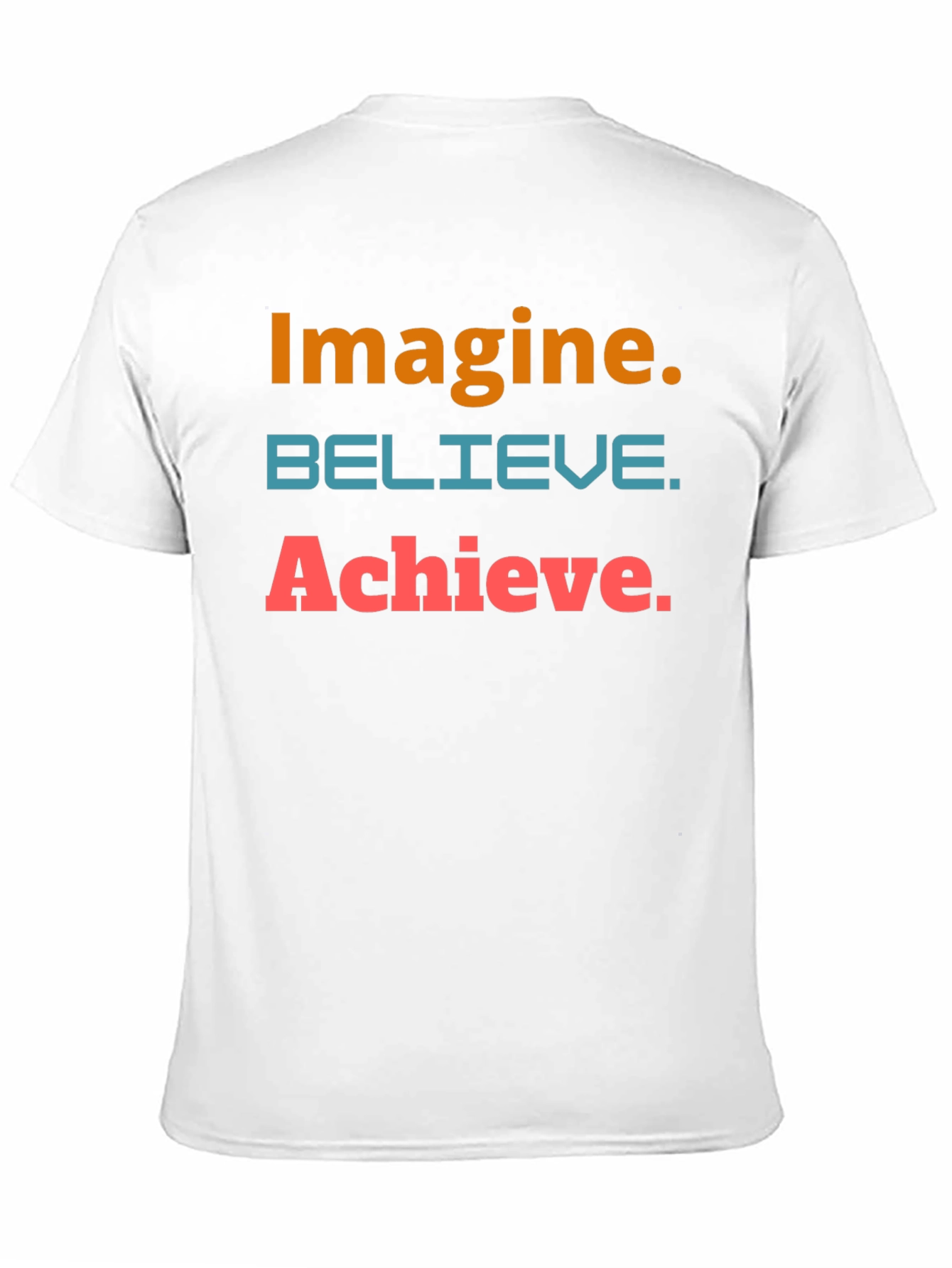 Motivational Graphic Tee - Imagine Believe Achieve